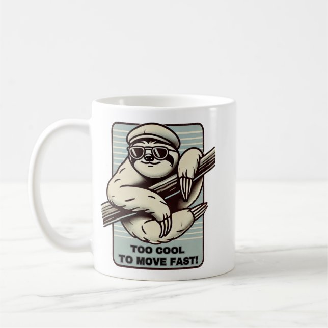 Caneca De Café Legal demais para se mover rápido! Largura retrorr (Esquerda)