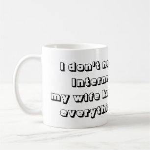 Caneca De Café Legal e divertida Minha esposa sabe tudo Engraçado