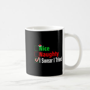 Caneca De Café Legal Levado Juro Que Tentei Natal Divertido