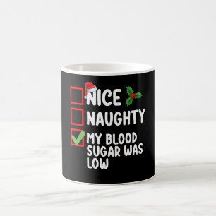 Caneca De Café Legal Levado Meu Açúcar No Sangue Estava Baixo Dia
