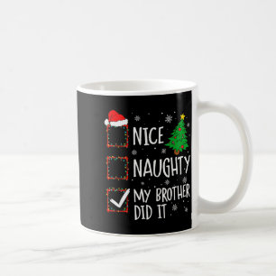 Caneca De Café Legal Levado Meu Irmão Fez Natal Família Homens Mu