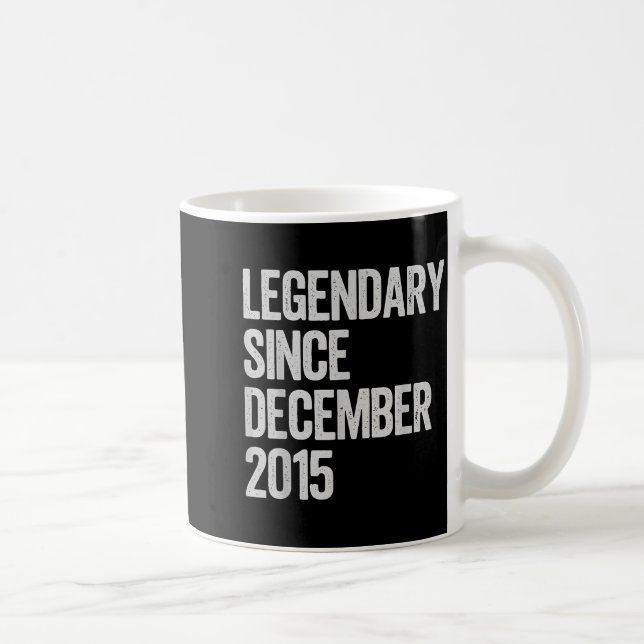 Caneca De Café Legendary Since December 2015 10th Birthday Gift C (Direita)