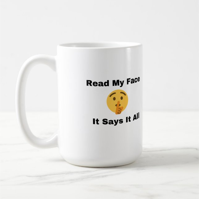 Caneca De Café Leia o meu rosto, diz tudo em um (Esquerda)