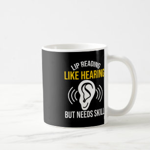 Caneca De Café Leitura De Lip Como Audição Surda Surdez Sensibili