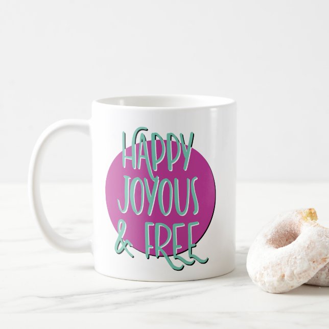 Caneca De Café Lema de Recuperação Feliz Alegre e Livre (Com Donut)
