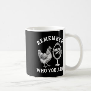 Caneca De Café Lembre Quem Você É - Frango E Trex Dinossauro M