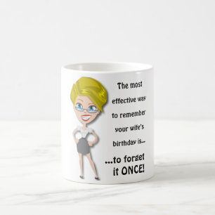 Caneca De Café Lembre-se do aniversário da esposa, citação engraç