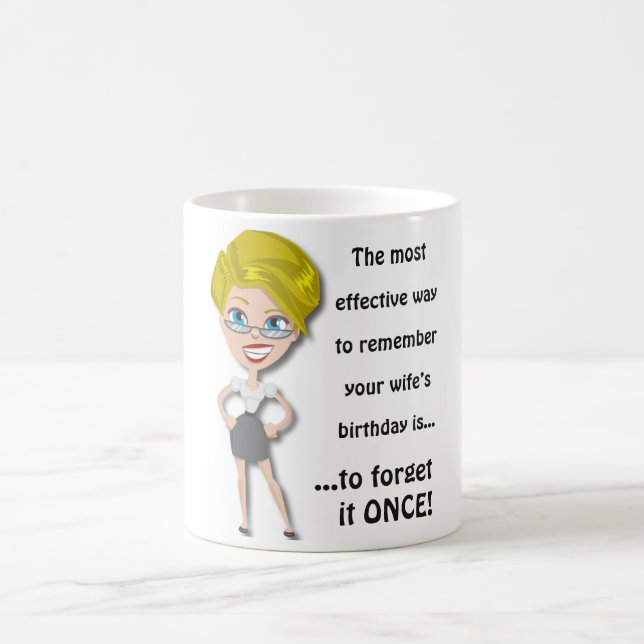 Caneca De Café Lembre-se do aniversário da esposa, citação engraç (Centro)