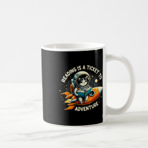 Caneca De Café Ler É Um Bilhete Para Aventurar Gato De Astronauta