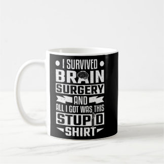 Caneca De Café Lesão cerebral Eu Sobrevivi À Cirurgia Cerebral
