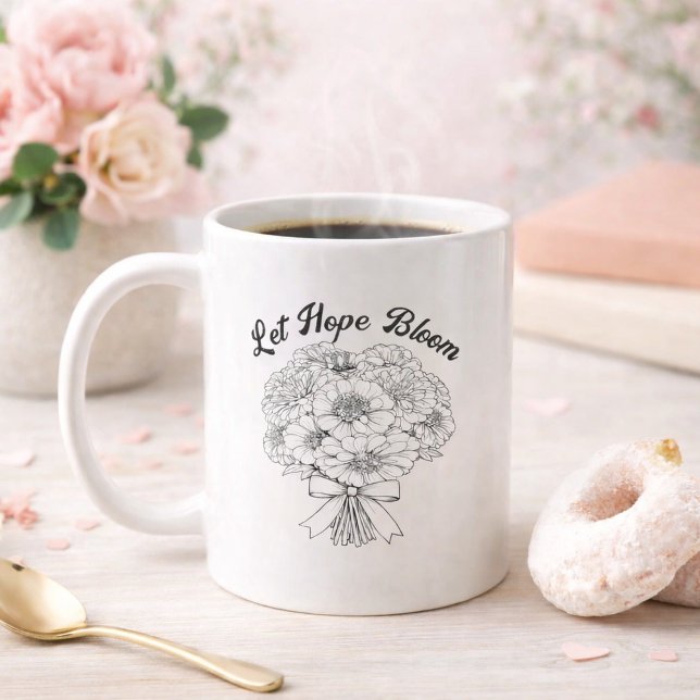Caneca De Café Let Hope Bloom Zinnia Bouquet Christian Floral (Let Hope Bloom Coffee Mug )