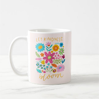 Caneca De Café Let Kindness Bloom. 