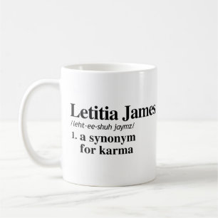 Caneca De Café Letitia James Definition: Sinônimo para Karma