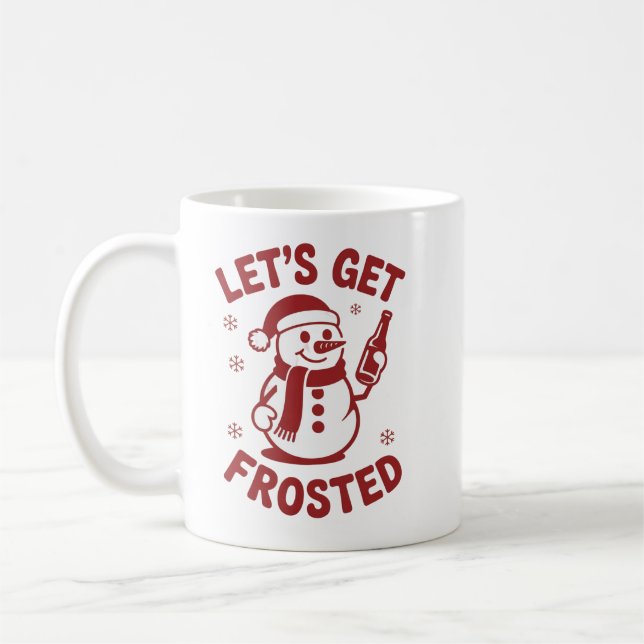Caneca De Café Let's Get Frosted Snowman Beer Snarky Christmas (Esquerda)
