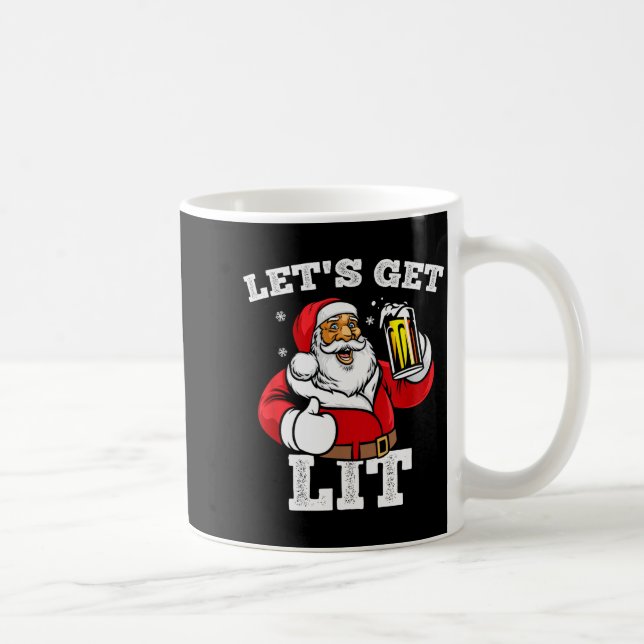 Caneca De Café Let's Get Lit Santa Claus Drinking Beer Christmas  (Direita)