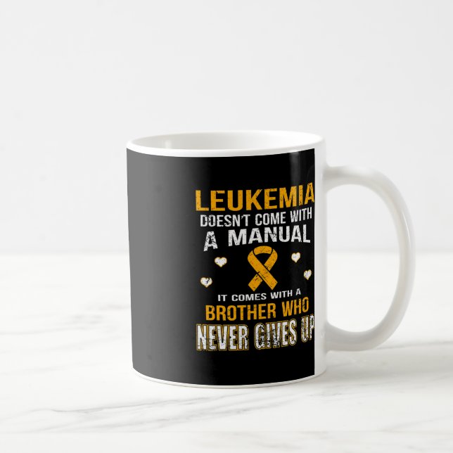 Caneca De Café LEUCEMIA vem com um irmão que nunca desiste (Direita)
