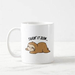 Caneca De Café Levando-O Lento, Leve E Lento