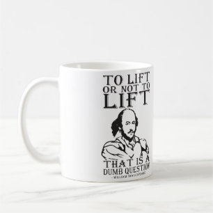 Caneca De Café Levantar Ou Não Levantar? - William Shakespeare