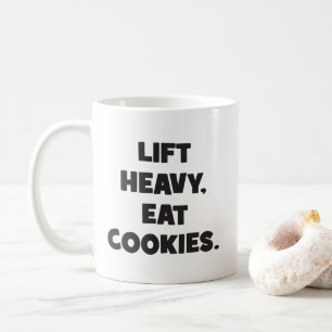 Caneca De Café Levante Cookies Pesados, Coma - Engraçado - Workou