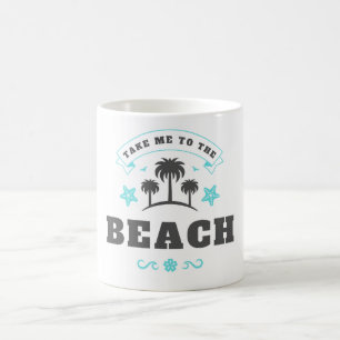 Caneca De Café Leve-Me À Praia