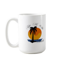 Leve-me à praia - Summer Vibes Mug