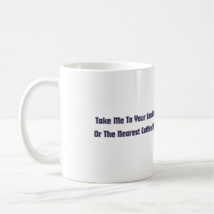 Caneca De Café "Leve-me ao seu líder" Alienígena Mug