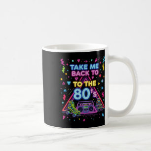 Caneca De Café Leve-me de Volta Para os Anos 80 Retro Antiga Esco