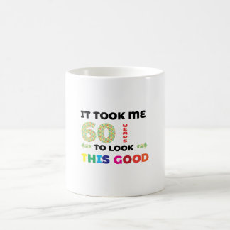 Caneca De Café Levei 60 anos para parecer tão bem.