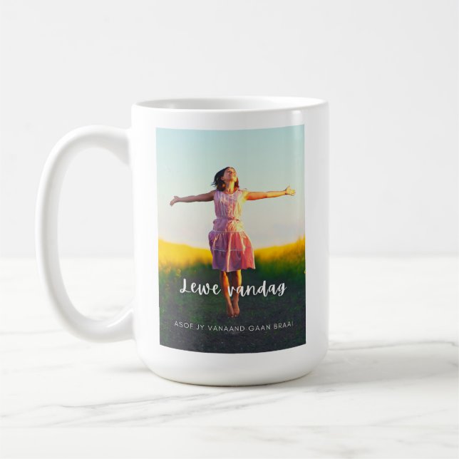 Caneca De Café Lewe Vandag Asof Jy Vanaand Gaan Braai (Esquerda)