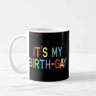 Caneca De Café Lgbt Pride Birthday Pun O Meu Gay de Nascimento