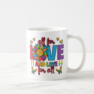 Caneca De Café LGBTQ - Tudo por amor e amor para todos