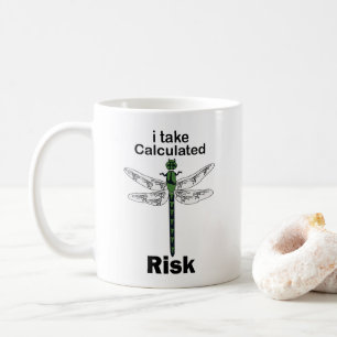Caneca De Café Libélula Tomador de Risco Calculado Engraçado