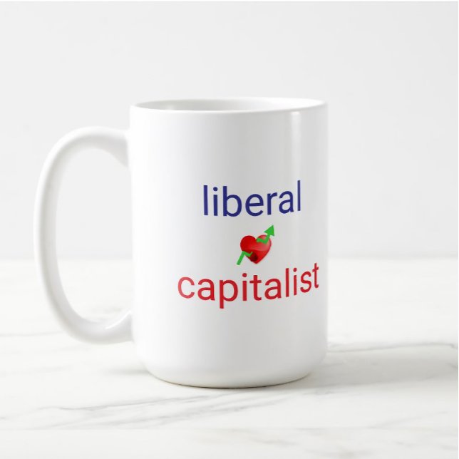 Caneca De Café Liberal Capitalista Engraçado Político (Criador carregado)