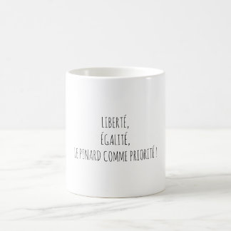 Caneca De Café Liberté Égalité Pinard Apéro Citation Drôle