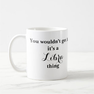 Caneca De Café Libra Astrologia Zodiac Funny Mug