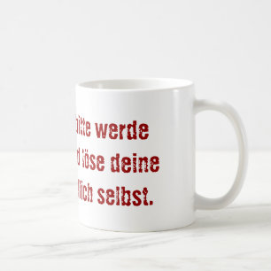 Caneca De Café "Lieber Chef, bitte werde erwachsen ..."