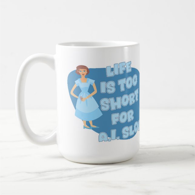 Caneca De Café  Life Is Too Short Anti Slop Motto Housewife Art (Esquerda)