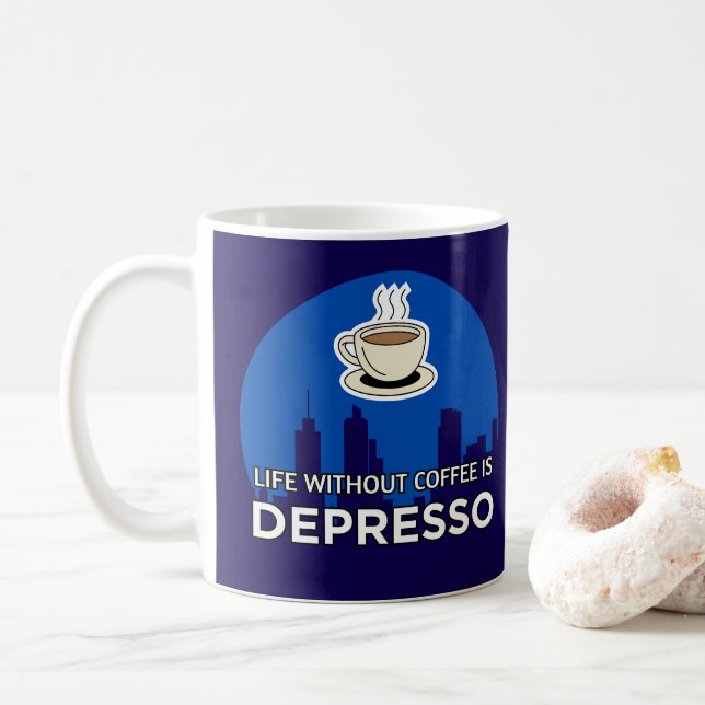 Caneca De Café Life Without Coffee Is Depresso Coffee Lover (Com Donut)