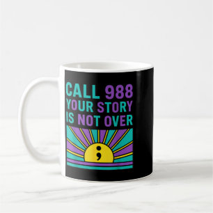 Caneca De Café Ligue 988 Prevenção - Sua História Não Terminou
