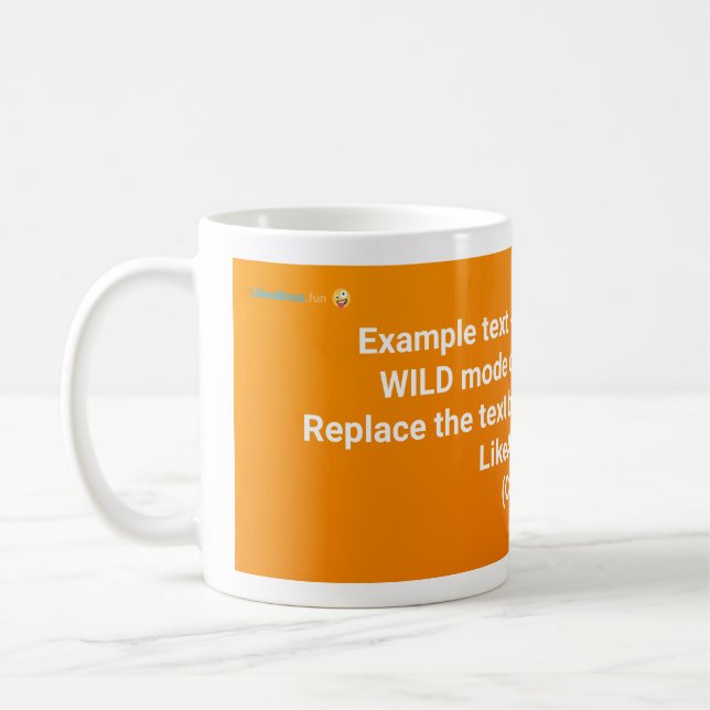 Caneca De Café LikeABoss.fun Official Mug - WILD MODE Edition (Esquerda)