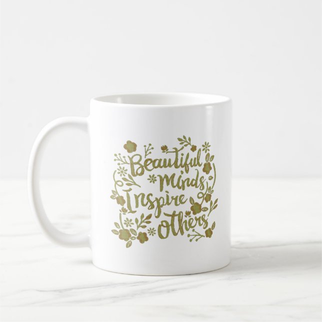 CANECA DE CAFÉ LINDAS MENTES INSPIRAM OUTRAS (Esquerda)