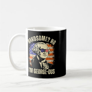 Caneca De Café Lindo Não, eu sou o Georgeous George Washington 4º