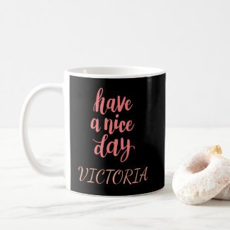 Caneca De Café Lindo Presente de Tipografia Rosa Tenha um Bom Dia