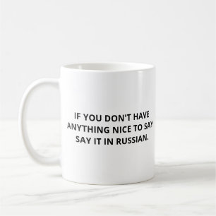 Caneca De Café Língua Russa Engraçado, Diga Em Russo