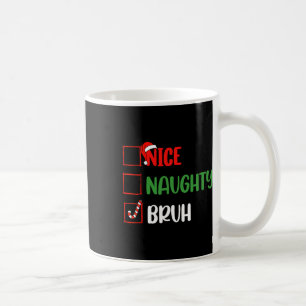 Caneca De Café Lista de Natal Belo Parente Bruh Funny Família Xma