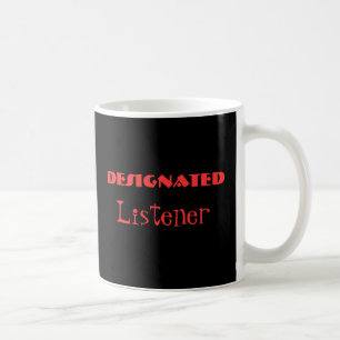 Caneca De Café Listener Funny Mug Designado