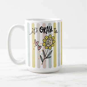 Caneca De Café Listras Boho Floral Está Tudo Bem Ter Dias Ruins