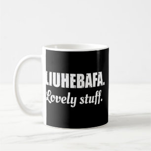 Caneca De Café Liuhebafa Adorável Liuhebafa dizendoQuotePhrase