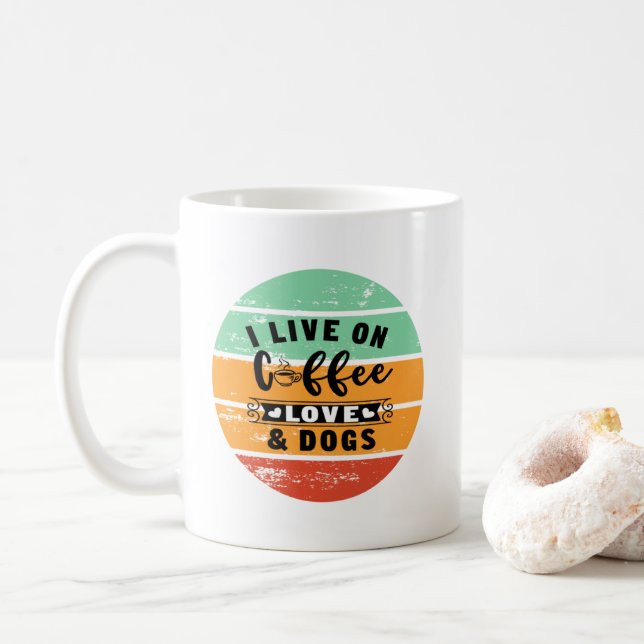 Caneca De Café Live On Coffee Love And Dogs (Com Donut)