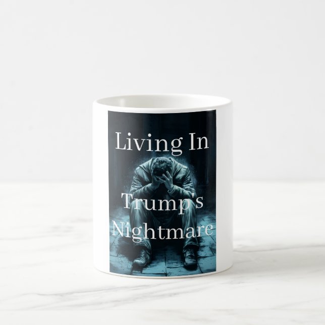 Caneca De Café Living In Trump's Nightmare Coffee Mug (Centro)